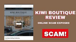 Kiwi Boutique Review | Is Kiwiboutique.nz Legit or Scam?