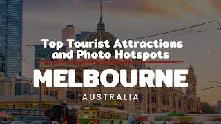 Melbourne Uncovered:Top Sights & Hidden Gems | Ultimate Travel & Photo Guide