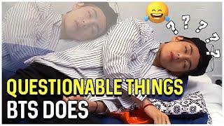 Questionable Things BTS Does For No Reason