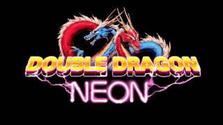 Double Dragon Neon OST  City Streets 2 Extended