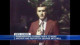 Former WSFA 12 News anchor, reporter George Mitchell dies at 95