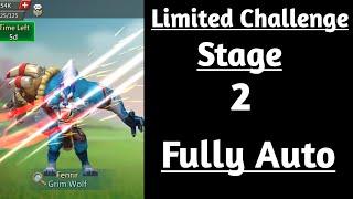 Lords mobile Limited Challenge Bloodlust Stage 2 fully auto|Grim wolf Stage 2 fully auto