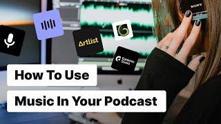 Finding Copyright & Royalty Free Music for Podcasts