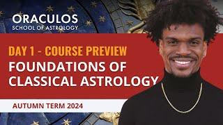 Foundations of Classical Astrology Course: DAY 1 w/ Astrologer Mychal A. Bryan