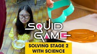 Squid Game Stage 2 explained | Food Science