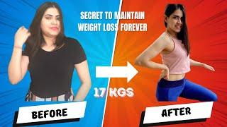 Secrets to MAINTAIN weight loss forever !! Weight maintain kaise kare ? PCOD transformation