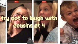 Try Not To Laugh w/ cousins PT 4 | CRAZINESS |