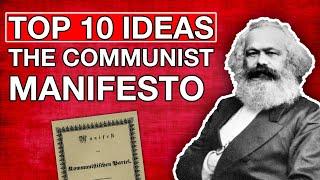 The Communist Manifesto - Top 10 Ideas