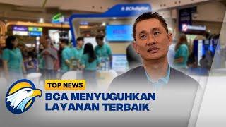 BCA EXPO 2023, Menyuguhkan Layanan Terbaik One Stop Service