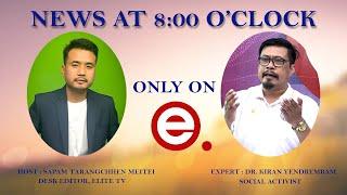 Elite TV - News At 8:00 O'Clock - 13th July  2024
