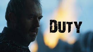 (GoT) Stannis Baratheon || Duty