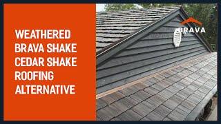 Weathered Brava Shake  - Cedar Shake Roofing Alternative