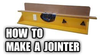 How to Make a Jointer