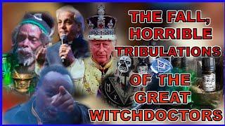 THE FALL, HORRIBLE TRIBULATIONS of the GREAT WITCHDOCTORS