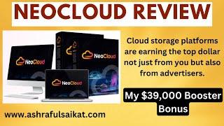 NeoCloud Review With $39,000 Booster Bonus (NeoCloud App by Uddhab Pramanik)