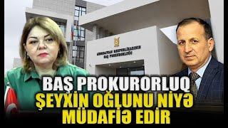 Baş prokurorluq Şeyxin oğlunu niyə müdafiə edir?25 milyonluq çəkişmə - QIRMIZI MASA