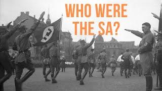 Who Were The SA/Sturmabteilung?