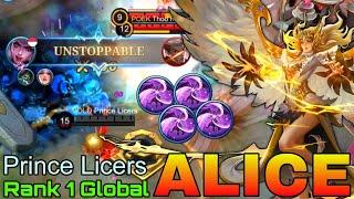 100% UNSTOPPABLE Alice with 4,000+ Matches - Top 1 Global Alice by Prince Licers - Mobile Legends