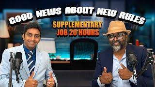 Good news about new rules . Supplementary job 20 hours | Badri | London Tamilan