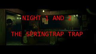 How to beat FNaF 3 - Night 1 + 2 Walkthrough | FNaF Academy