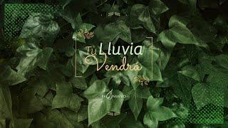 Tu Lluvia Vendrá (Lyric Video Oficial) - RENUEVO