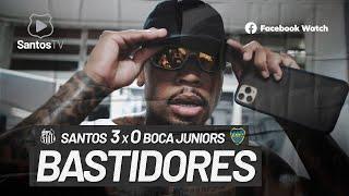 SANTOS 3 X 0 BOCA JUNIORS | BASTIDORES | CONMEBOL LIBERTADORES (13/01/21)