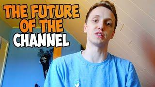 THE FUTURE OF THE CHANNEL! (What With CTR?)