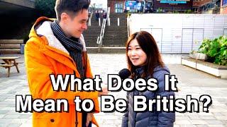 What Does it mean to be British? Asking Foreigners