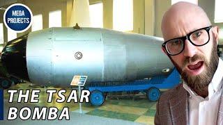 The Tsar Bomba: Building the World's Biggest Nuke