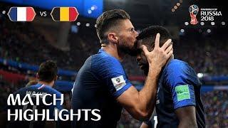 France v Belgium | 2018 FIFA World Cup | Match Highlights