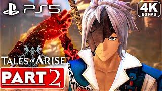 TALES OF ARISE PS5 Gameplay Walkthrough Part 2 [4K 60FPS] - No Commentary (FULL GAME)