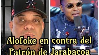 Alofoke en contra del Patrón de Jarabacoa