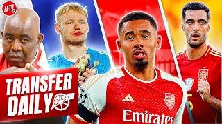 Jesus Wanted By Saudi Giants, Merino Next After Calafiori & Newcastle Eye Ramsdale! | Transfer Daily