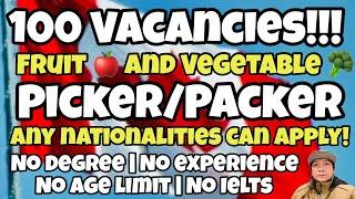 Work in Canada as a Fruit picker or Vegetable Picker/packer… | Any Nationalities can apply! No fees!