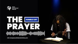 The Prayer (Humble Cry)