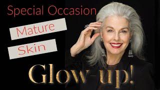 TIME TO GLOW-UP! Re-thinking special occasion makeup for mature women!