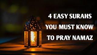 4 Easiest Surahs You must know to Pray Namaz