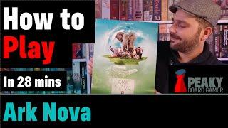 Ark Nova - How to play  - Full teach + Visuals - Peaky Boardgamer