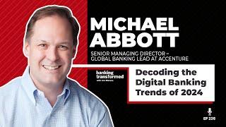 Decoding the Digital Banking Trends of 2024