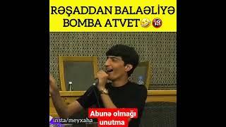 Rəşad Dağlıdan Balaəliyə bomba atvet