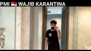 TerbaruPMI  wajib karantina di hotel 5 hari #vlogkehidupananakkapal