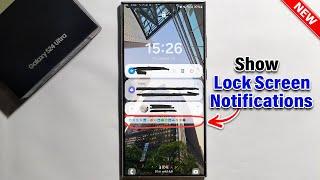 Samsung Galaxy S24 /S24+ /S24 Ultra- How To Show Lock Screen Notifications