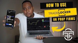 How to use/setup Trade-Locker For Prop Firms ( Step by Step Tutorial)