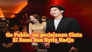 Perjalanan Cinta El Rumi dan Syifa Hadju yang Akhirnya Go Public