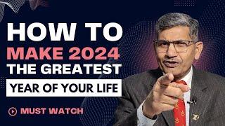 Best Tips To Make 2024 The Greatest Year Of Your Life | New Year Resolution #2024