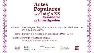 Artes Populares en el sigo XX - Mireida Velázquez