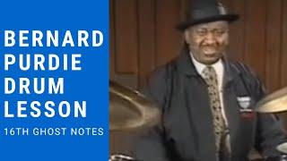 Bernard Purdie Drum Lesson - 16th Ghost Notes