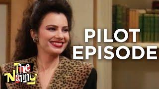 PILOT EPISODE | Season 1 Episode 1 | The Nanny