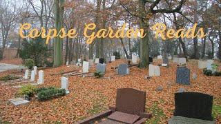 Corpse Garden Chronicles Reads: Into The Graveyard