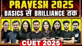 The Most Demanded PRAVESH batch is now back for CUET 2025